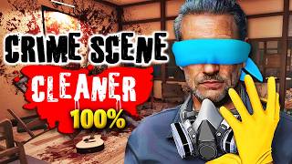 I Played 100% of Crime Scene Cleaner!