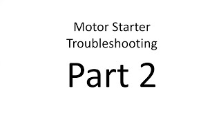 Motor System Troubleshooting Part 2