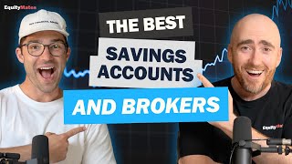 The Best High Interest Savings Accounts, Brokers \u0026 Investing Apps | Summer Series