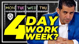 The Case Against a 4-Day Workweek