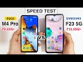 Poco M4 pro vs Samsung f23 5g Speed Test & Comparison | Shocking Results ❌