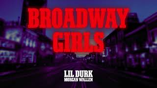 Lil Durk - Broadway Girls ft Morgan Wallen (Official Audio)
