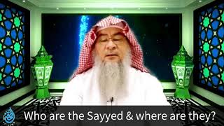 Who are the Sayyeds & how can they end up in unknown villages of 3rd world countries? AlHakeem