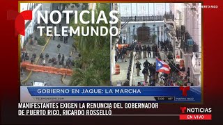 EN VIVO: Manifestantes exigen la renuncia del gobernador de Puerto Rico, Ricardo Rosselló