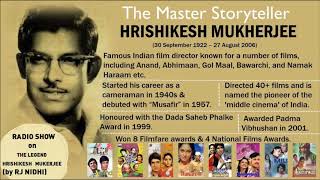 The World of Hrishikesh Mukherjee ||ऋषिकेश मुखर्जी  की फिल्मे थी समाज का आइना|Disciplined Director|
