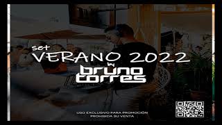 Sesion AGOSTO 2022 - VERANO 2022 (Bruno Torres) [Reggaeton, Comercial, Trap, Flamenco, Dembow]