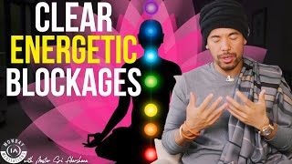 Remove All Blockages and Negative energies Using Chakra Healing Meditation [100% INSTANT RESULTS]