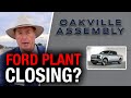 Is there a future for Ford's Oakville assembly plant? Sources say things look bleak…