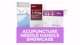 Acupuncture Needle Handle Showcase