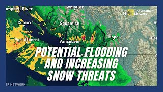 Potential Flooding for B.C. and Increasing Snow Threats for Parts of Canada