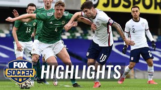 Pulisic, Reyna score in USMNT’s 2-1 win over Northern Ireland | FOX SOCCER HIGHLIGHTS