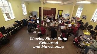 Chorley Silver Rehearsal 2nd March 2024