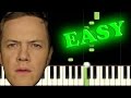 IMAGINE DRAGONS - ON TOP OF THE WORLD - Easy Piano Tutorial