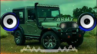 feeling proud indian army dj song || hard bass || Sumit Goswami || MDP DJ || HINDU DJ SOUND