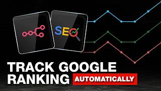 Track Google SERP Rankings With SERP API + n8n - Free Workflow Template