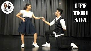 Uff Teri Ada | One Stop Dance x Jigar Thakkar