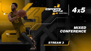 2025-02-19 - Mixed conference E-Basketball ESportsBattle Stream 3