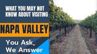 FAQS FOR NAPA  Find Your Questions And Answers for Visiting Napa  Know Before You Go To Napa Valley