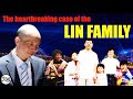 THE LIN FAMILY MURDERS