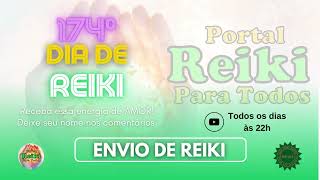 ENVIO DE REIKI 174º DIA