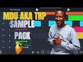 [FREE] MDU AKA TRP SAMPLE PACK 2026 