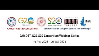 Day 1 - CAMOST-G20-S20 Consortium Webinar Series on \