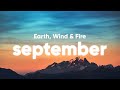 Earth, Wind & Fire - September (Lyrics)
