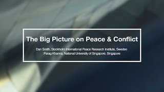 AM18 Global Situation Space | The Big Picture on Peace \u0026 Conflict