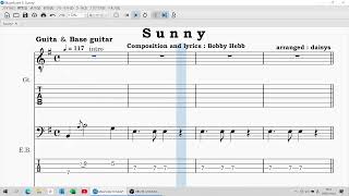 「Sunny」Bobby Hebb： Base (TAB譜 )＆Guitar (TAB譜 )