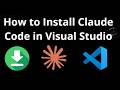 How to Install Claude Code in Visual Studio Code - Complete Guide