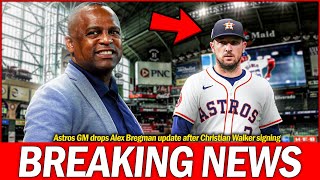 BREAKING✅ Astros GM drops Alex Bregman update after Christian Walker signing! ESPN MLB NEWS TODAY