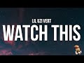 Lil Uzi Vert - Watch This (Lyrics) | Pluggnb Remix