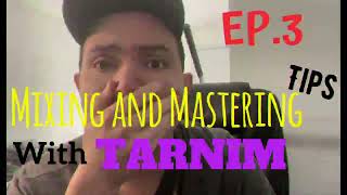 PARALLEL PROCESSING with TARNIM Mixing and Mastering tips EP. 3