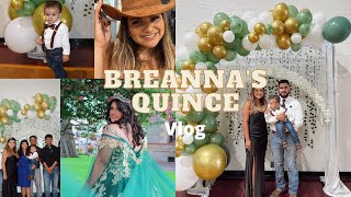 Breanna's Quinceañera VLOG