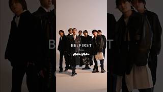 4/24発売の #anan2395 号、表紙を飾るのはBE:FIRST！ @BEFIRSTOfficial　#BF_DOME_Masterplan #BEFIRST