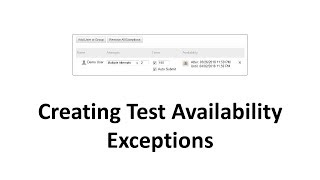 Creating Test Availability Exceptions