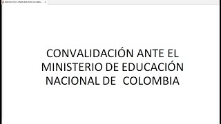 convalidación de títulos ante el MEN en Colombia (parte 1) El Profe Juampis