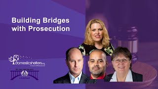 Building Bridges with Prosecution