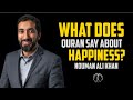 What does Quran say about happiness? ¦ Nouman Ali Khan khutbah ¦ Nouman Ali Khan lecture