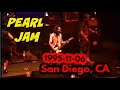 Pearl Jam 1995 Tour 11-06 San Diego, CA