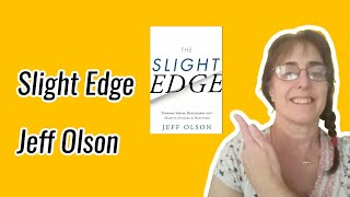 Slight Edge Jeff Olson Chapter 15