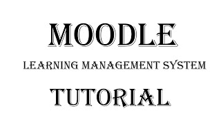 Moodle Complete Tutorial Dr. Vishwanath Bite