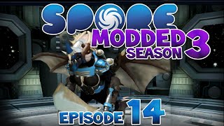 SPORE: Modded - HOW DO I READ?! | Ep14 Season3 - Spore Space Stage