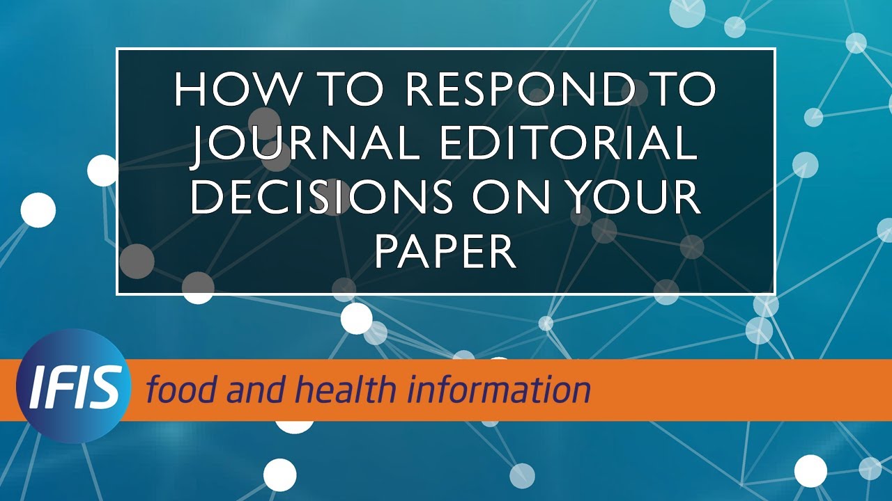 How To Respond To Journal Editorial Decisions On Your Paper - YouTube
