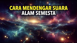 Ketika Mendiamkan Pikiran, Alam Semesta Mulai Berbicara