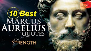 Most Amazing Top 10 Marcus Aurelius Quotes for Strength