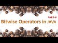 Bitwise Operators in JAVA,#17