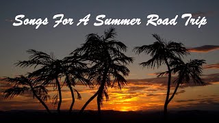 Songs for a summer road trip 🚘 Chill music hits playlist 🚘 Best driving songs for summer all time