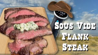 Sous Vide Flank Steak With Garlic Herb Butter