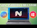 NOX Android Emulator How to Install and Configure for Best Performance Guide